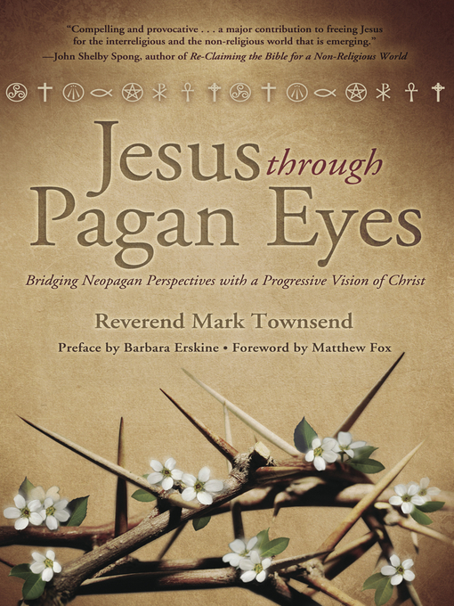 Title details for Jesus Through Pagan Eyes by Mark Townsend - Available